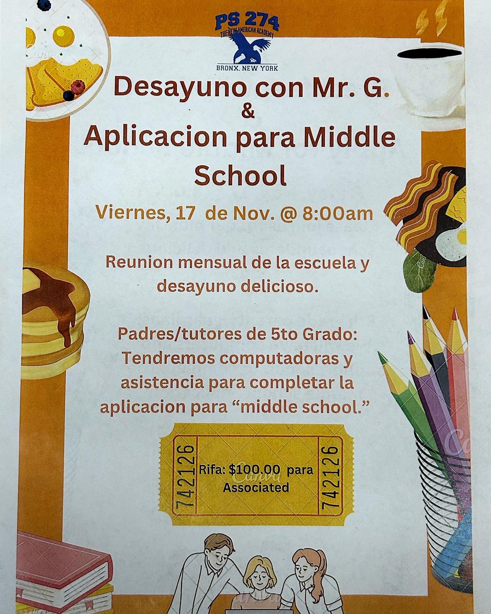 PS274BRONX's tweet photo. REMINDER: Tomorrow is Breakfast with Mr.G!

When: Friday, November 17th @ 8:00am 

Come eat delison food 
 
Apply for Middle School

*We are also Raffling $100* https://t.co/x4m2ljPRns