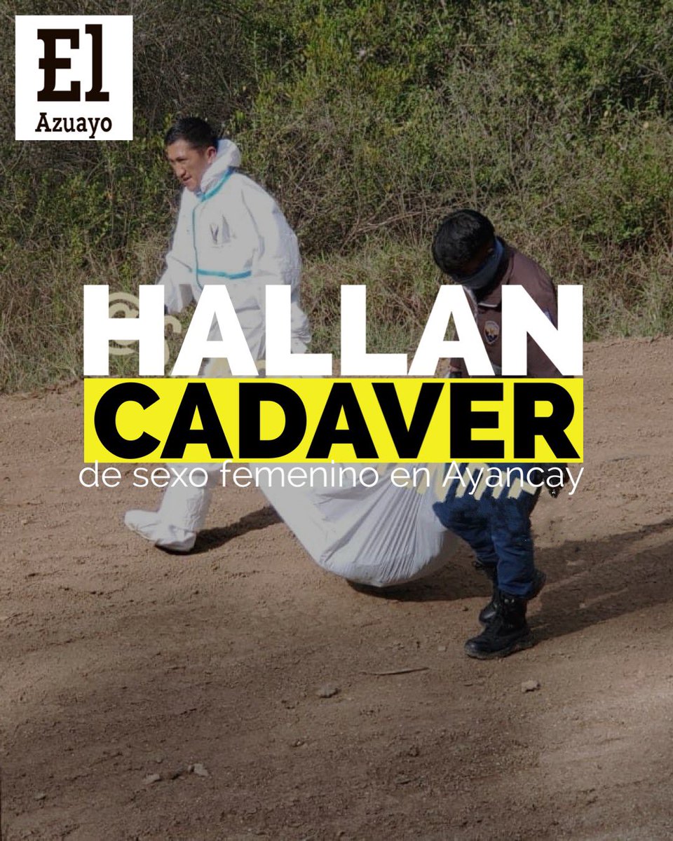 #URGENTE|| 💔Esta tarde fue localizado un cadáver de sexo femenino en el sector Ayancay, #Azogues. La Fiscalía coordina diligencias para su identificación y determinar si se trata de  Abigail Supliguicha, quien despareció el 8 de octubre. @QuejasCuenca 

✍️: Cristian Sánchez