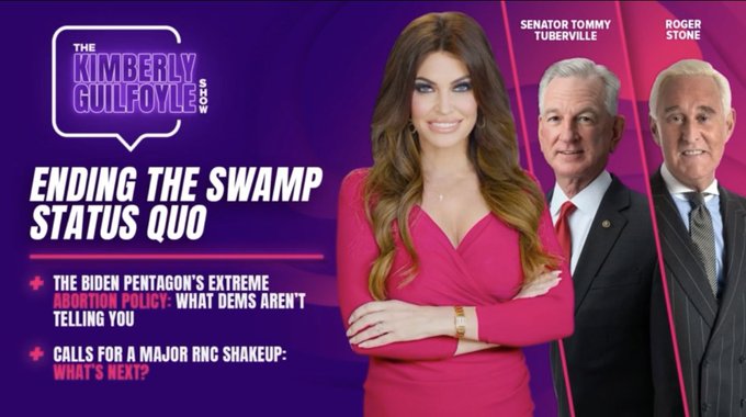 Kimguilfooyle's tweet photo. TODAY on The Kimberly Guilfoyle Show

• Senator @TTuberville on the Pentagon's extreme abortion policy -- he will reveal what Democrats aren't telling you

• Political Icon @RogerJStoneJr on calls for RNC chair Ronna McDaniel to resign

LIVE at 4PM EST!
https://t.co/1QQzjvLGuY https://t.co/LMb04vFdE2