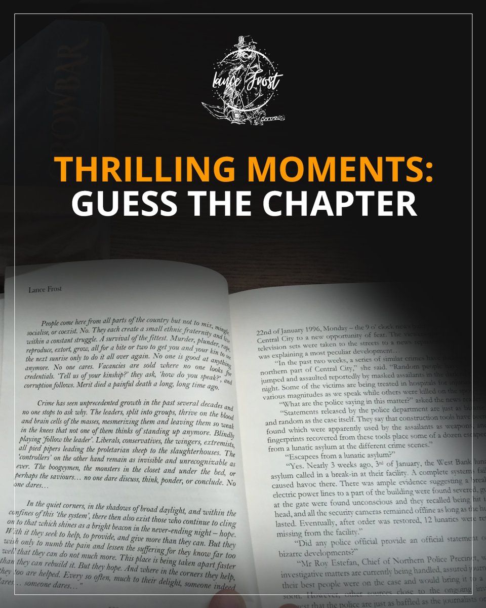 Get ready for a heart-pounding moment!

Can you guess what's happening in this thrilling 'Crowbar' chapter?
Share your predictions.

#CrowbarNovel #LanceFrost #GuessTheChapter #ThrillingMoments #BookTeaser #ThrillerReads #MysterySolvers #BookLovers #InteractiveReading