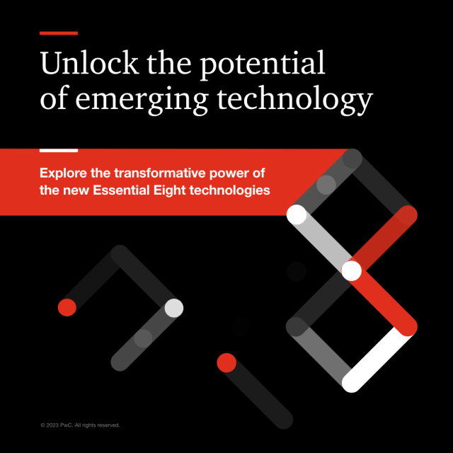 Unleash the potential of the new Essential Eight technologies and discover opportunities to expand, evaluate and experiment within your business. pwc.to/47DgnbU