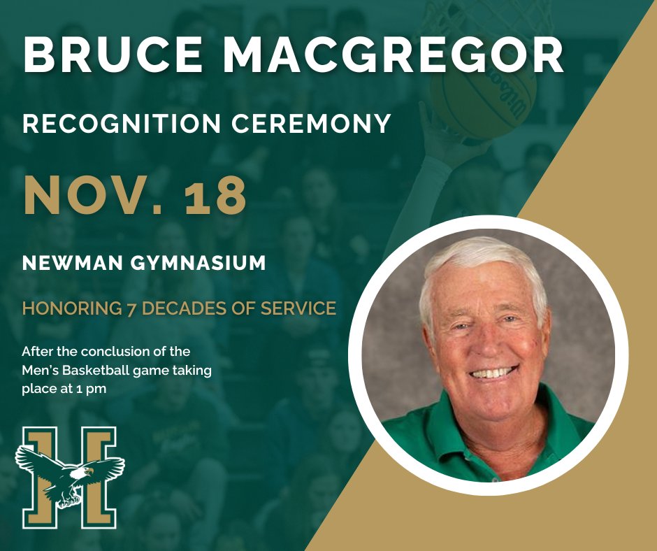 Join us this Saturday, Nov. 18, as we celebrate legendary coach Bruce MacGregor at the conclusion of the men’s basketball game taking place at 1 pm. A banner will be permanently hung in Newman Gym, and Husson will retire his 'whistle' to the rafters.