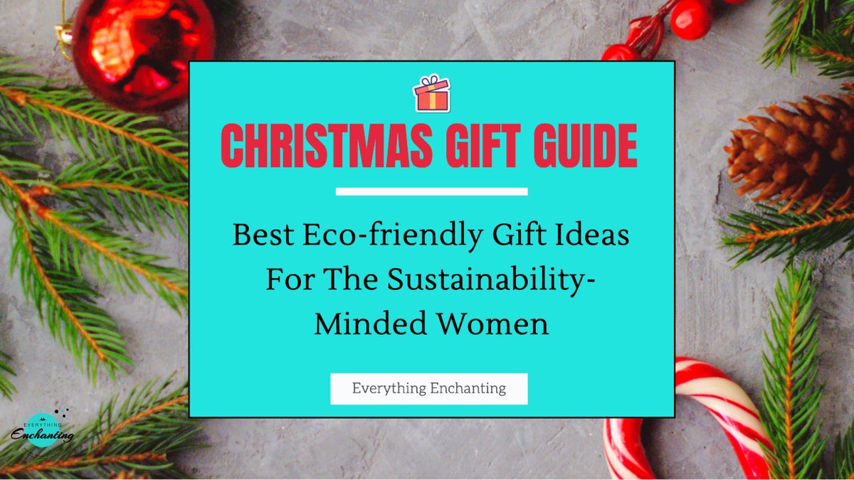 #newpost ✍🏻 Check out 7 Best Eco-friendly Christmas Gift Ideas For Sustainability-minded Women on the blog #everythingenchanting 🙂⬇️

everythingenchanting.com/best-eco-frien…

#SustainableGifts #ecofriendlygifts  #christmasgiftideas #giftsforher