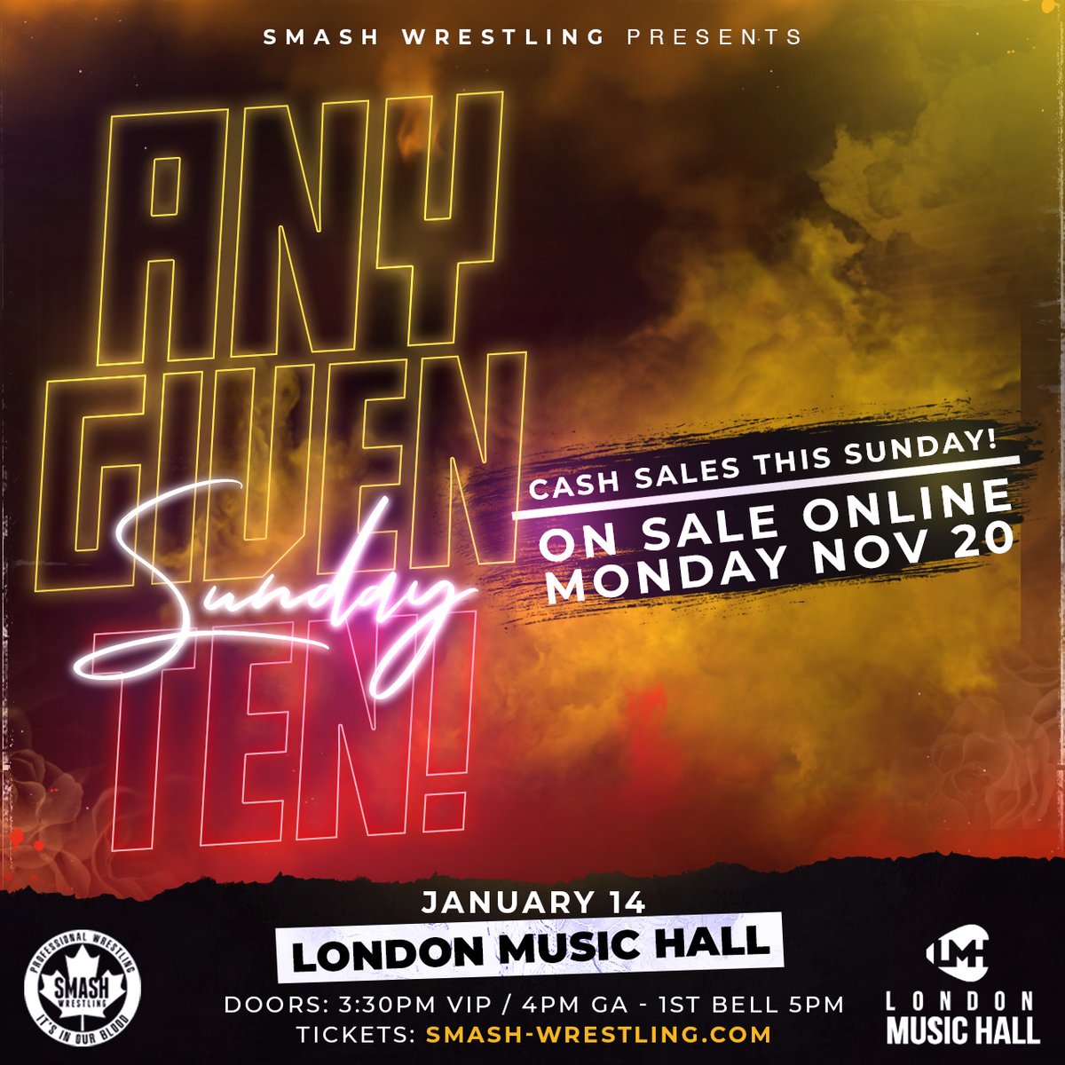 🚨 SHOW ALERT 🚨

One of  #SmashWrestling's biggest events of the year is returning to the <a href="/londonmusichall/">London Music Hall</a> in January 👀

ANY GIVEN SUNDAY 10 ‼️

If you're coming to #HighVoltage ⚡️on Sunday, you'll have the first chance to pick up tickets for #AGS10 before online sales open!