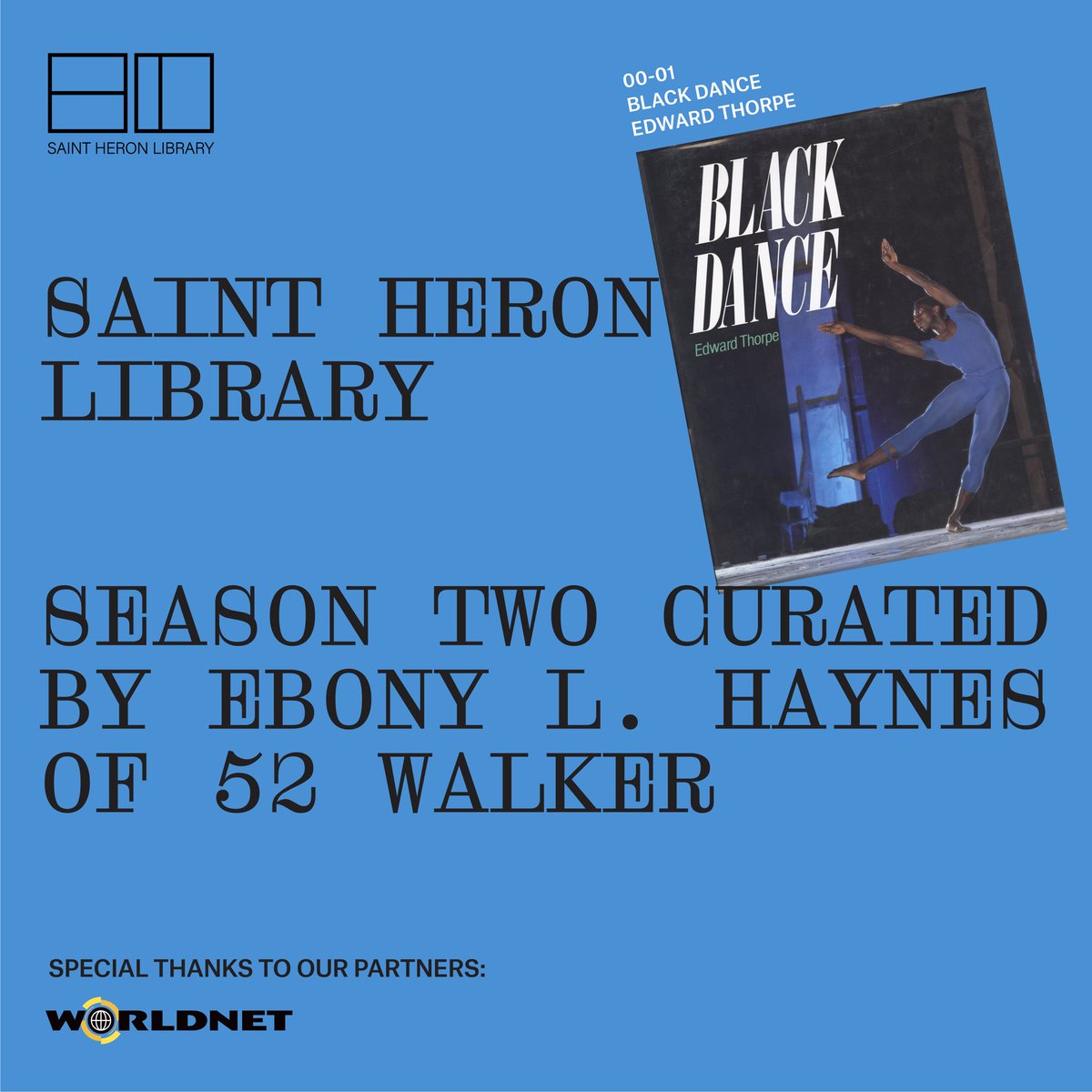 We are pleased to present the Season Two collection of our Saint Heron Library, curated by Director of 52 Walker, Ebony L. Haynes. Books will be available to borrow November 21st at 9am PT / 12pm ET. Browse the full collection via SAINTHERON.COM.