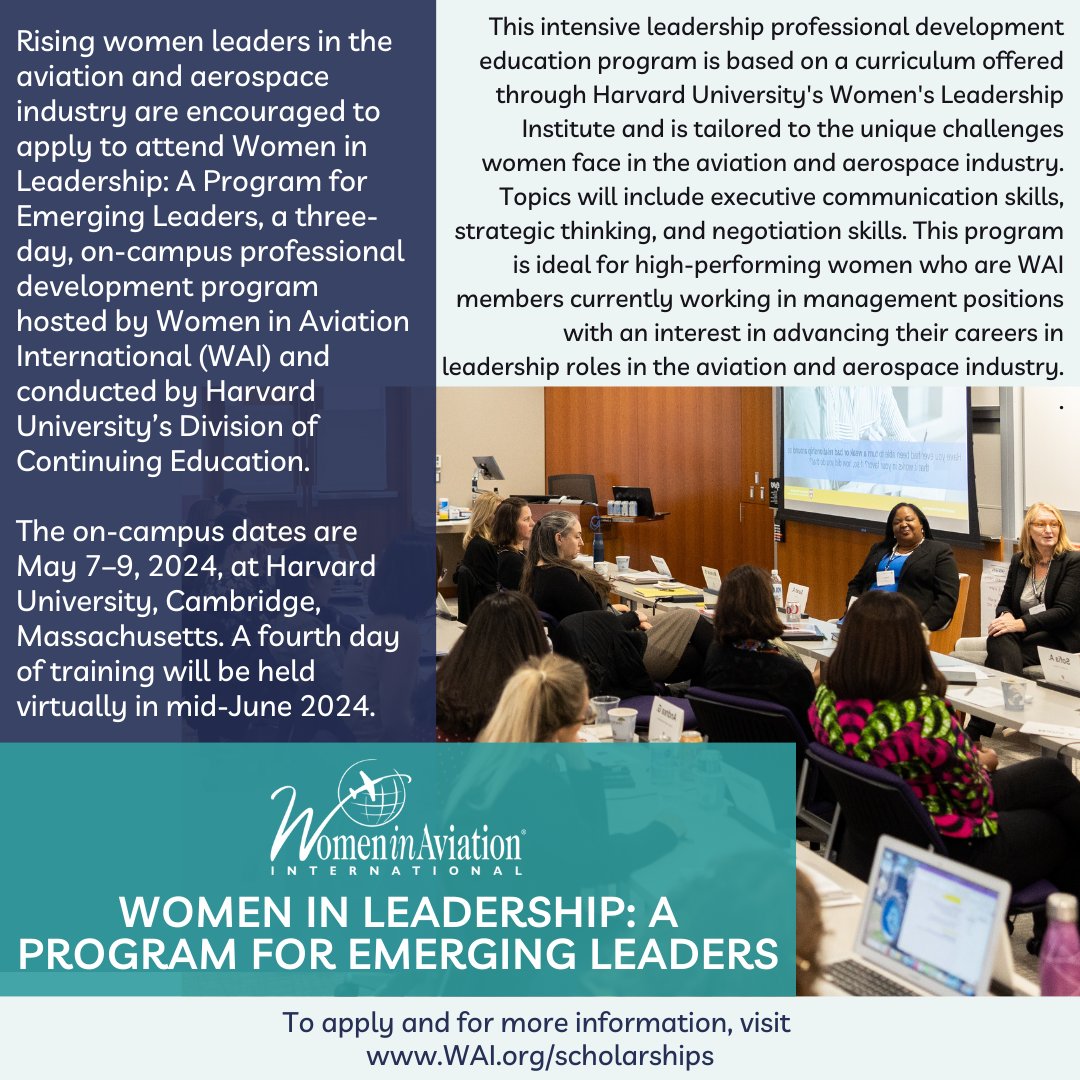 We are more than excited to announce the #WomeninAviationInternational Women in Leadership: A Program for Emerging Leaders with <a href="/Harvard/">Harvard University</a> University's Division of Continuing Education! Visit WAI.org/scholarships for more information. #IamWAI #WeAreWAI #WomeninAviation