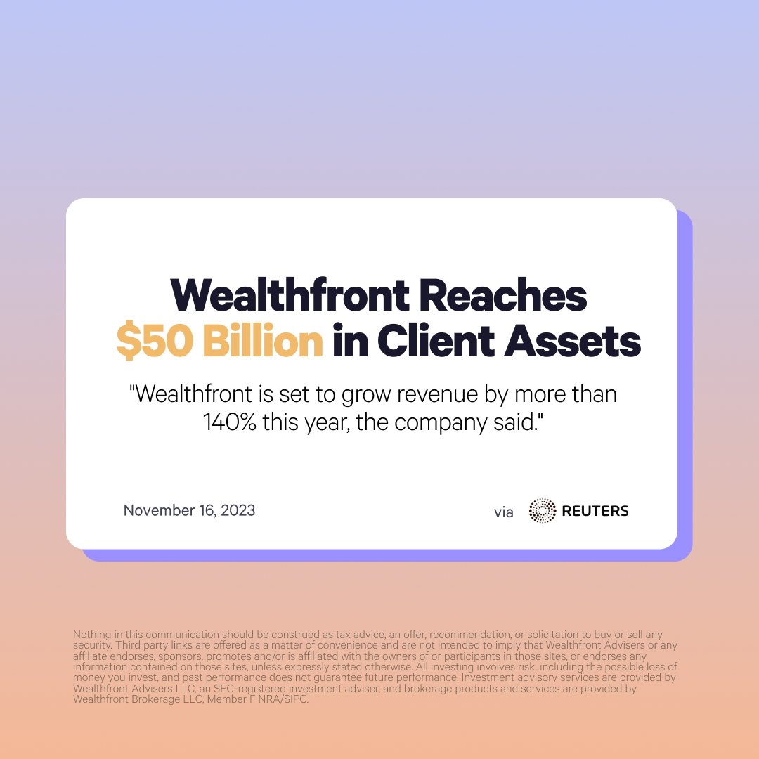 As it turns out, putting our 700,000+ clients’ interests first is really good for our bottom line. 🤝 

With your trust, we're committed to helping you save, invest, and build wealth on your own terms. We're proud to be your partner in this journey: wlthfrnt.co/50Billion