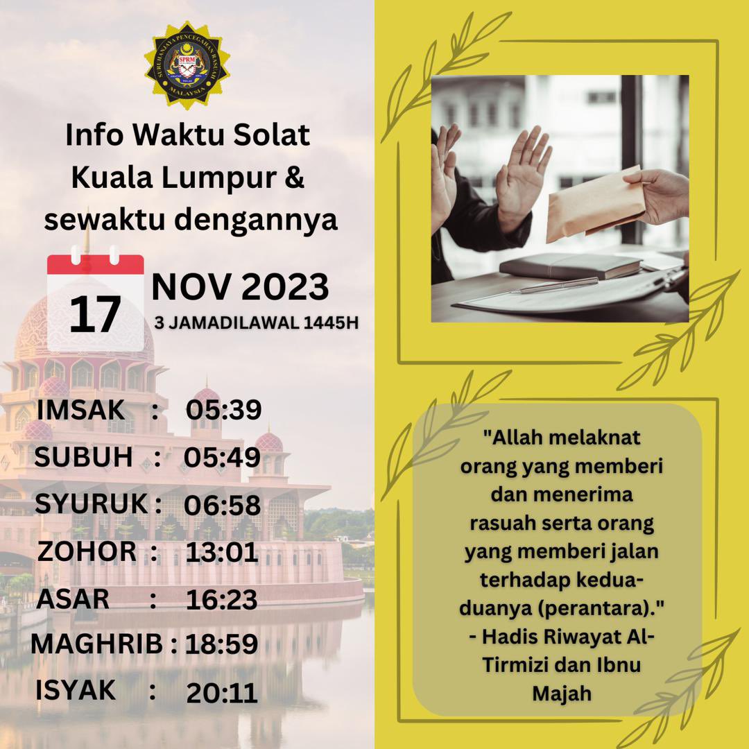 Info Waktu Solat 17 November 2023 3 Jamadilawal 1445H #rasuahdihinamaruahdibina