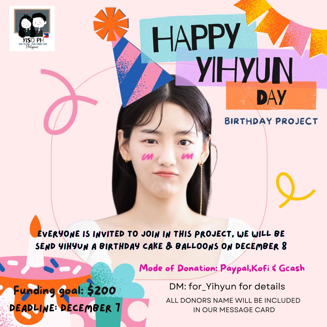 We are weeks away from a very special day, we are inviting everyone to celebrate and join us on our birthday project for our madame! This project aims to send her a birthday cake and balloons on her special day 🫶 GCASH: 09678109123 INTL FANS: ko-fi.com/namsu #ChoYihyun