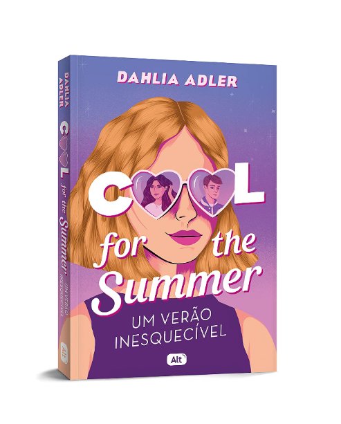 Cool for the summer: Um verão inesquecível