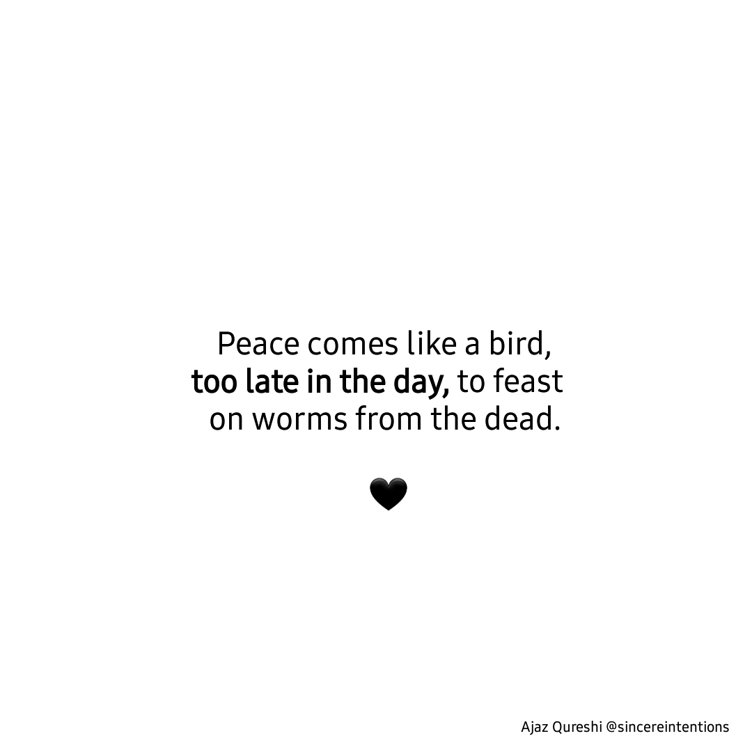 I feel wrong for posting this ugly #haiku today (everything's wrong with it - the #image, the #sentiment, the reason I #wrote it, even the #colour and the #font) but I'm still posting it because I told myself I would not stay silent. 

No justice, no peace!