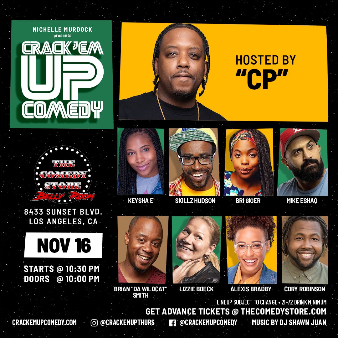 CrackemupLA's tweet photo. Tonite @ 1030p Crack’Em Up @TheComedyStore Visit link in bio for TKTS #crackemup #thursday https://t.co/oVXNcGWwp1