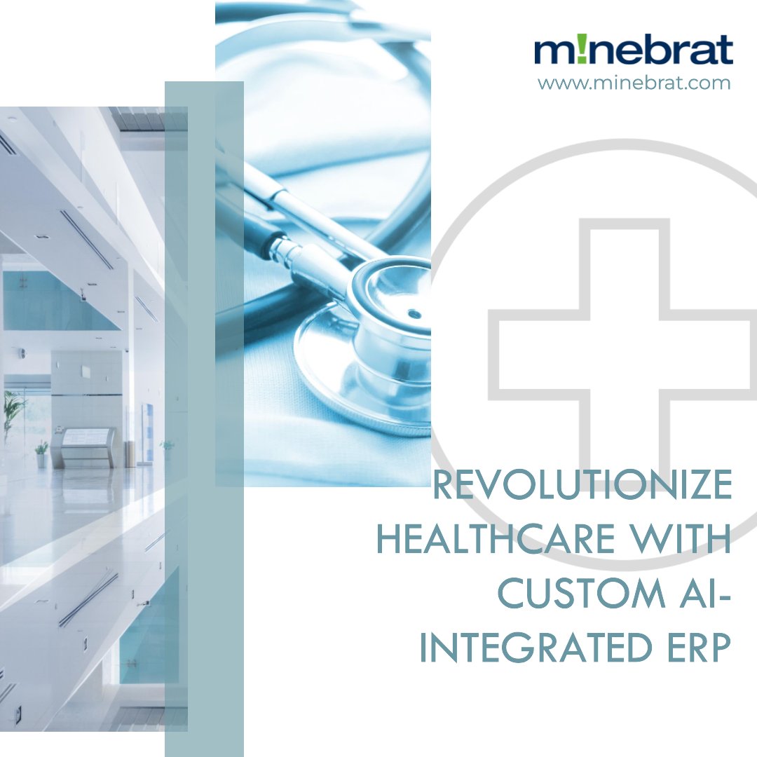 Revolutionize healthcare management with Minebrat! 

minebrat.com/custom-erp

#InnovateWithMinebrat #FutureOfHealthcare #SmartHealthSolutions 
#TechDrivenWellness #AIHealthcareAdvances #ElevateWithMinebrat #NextGenHealthTech #DigitalHealthTransformation #EfficiencyInCare
