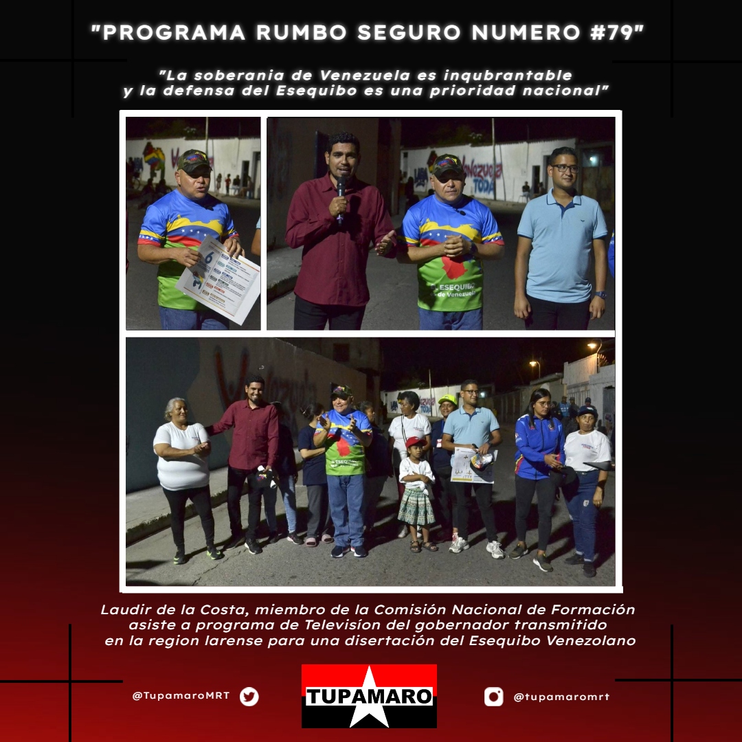 "PROGRAMA RUMBO SEGURO NUMERO #79"

<a href="/delacosta_/">Laudir de la Costa</a>:  "La soberania de Venezuela es inqubrantable y la defensa del Esequibo es una prioridad nacional".

Sigamos movilizados y sumados a las actividades en defensa de nuestro territorio porque nuestro reclamo es legítimo.
@TupamaroMRT