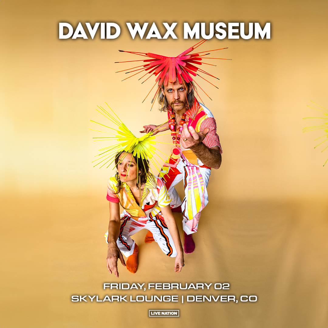 JUST ANNOUNCED: eclectic “Mexo-Americana” band @davidwaxmuseum comes to @SkylarkDenver on Friday, February 2nd! 💥 Tickets are on sale NOW, get them here: bit.ly/davidwaxmuseum…