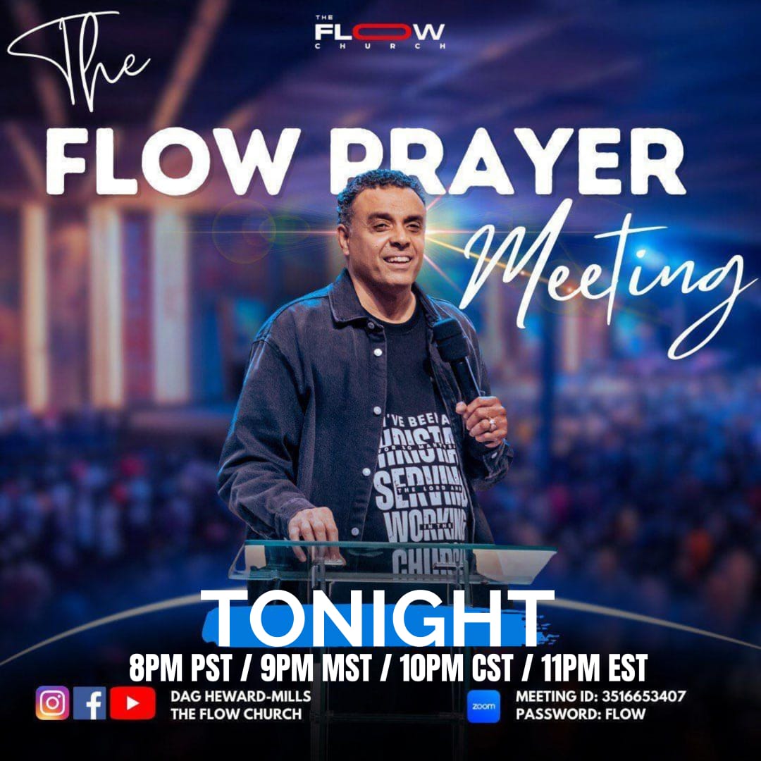 The Lord is intentional with what happens in your life! Make it your intention to join us tonight at 8pm PST for another blessed time with the Lord!

#FlowWithMe #FlowPrayerMeeting #FlowChurch #daghmills