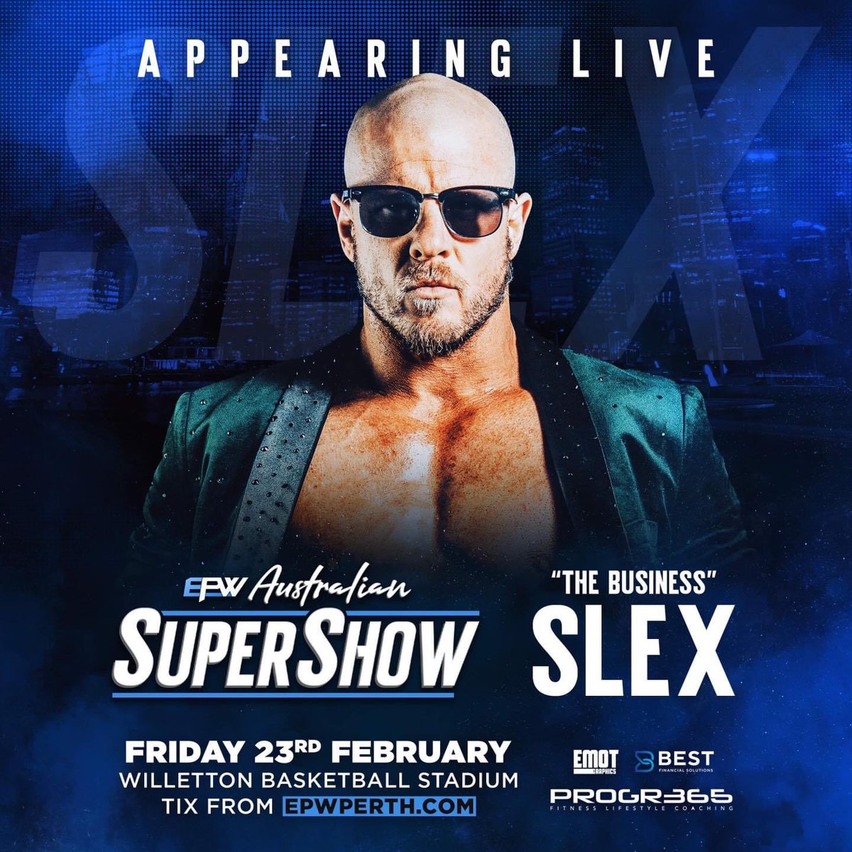 The EPW Australian Super Show on Friday February 23 at Willetton Basketball Stadium will showcase the very best wrestlers in this country.

The first name confirmed is none other than "The Business” <a href="/slexthebusiness/">Slex. BODY BIZ</a> from Melbourne, Victoria.