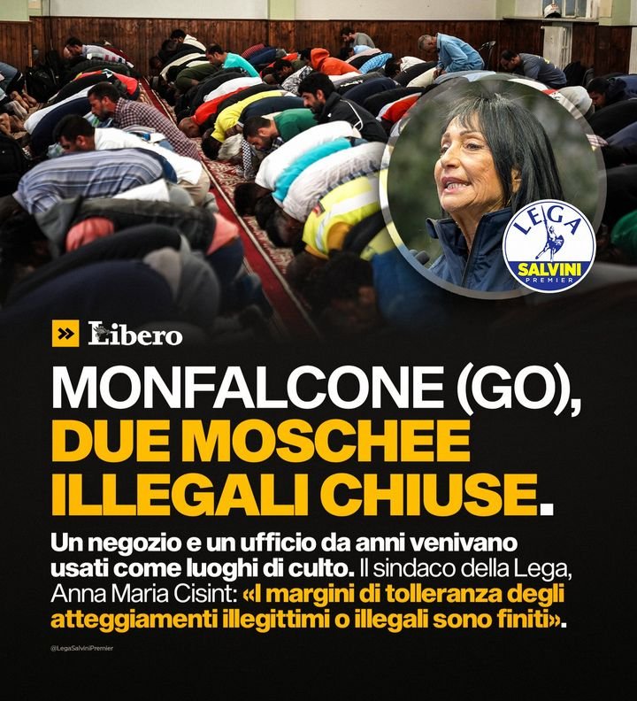 iovotoLEGA's tweet photo. 🔴 MONFALCONE (GO), DUE MOSCHEE ILLEGALI CHIUSE: DA ANNI UN NEGOZIO E UN UFFICIO VENIVANO USATI COME LUOGHI DI CULTO.

Il sindaco della Lega Anna Maria Cisint: "I margini di tolleranza degli atteggiamenti illegittimi o illegali sono finiti". https://t.co/4uUxV7zKFb