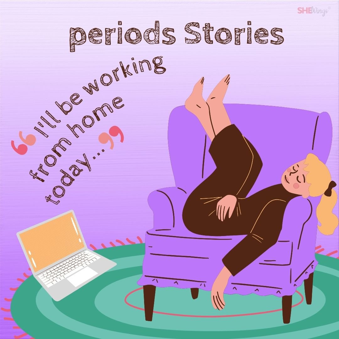 Period stories

#workfromhome #period #periodstories #menetruation
