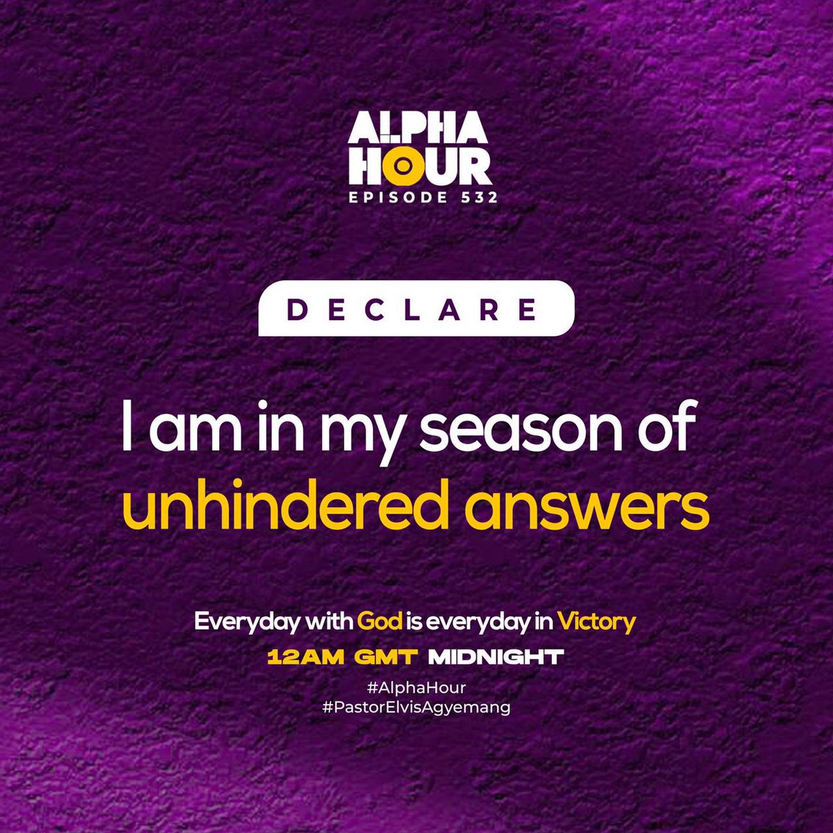 'I am in my season of unhindered answers in Jesus name.'
#EverydaywithGodiseverydayinvictory
#AlphaHourwithPastorElvis