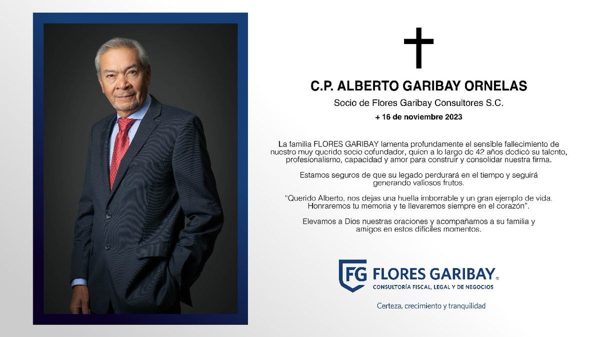FGConsultores_'s tweet photo. Con profundo pesar les comunicamos el lamentable fallecimiento de nuestro socio y amigo Alberto Garibay.

Agradecemos las muestra de cariño hacia su familia y pedimos a Dios los acompañe y les de fortaleza y paz para estos difíciles momentos. https://t.co/mbtsmqbcns