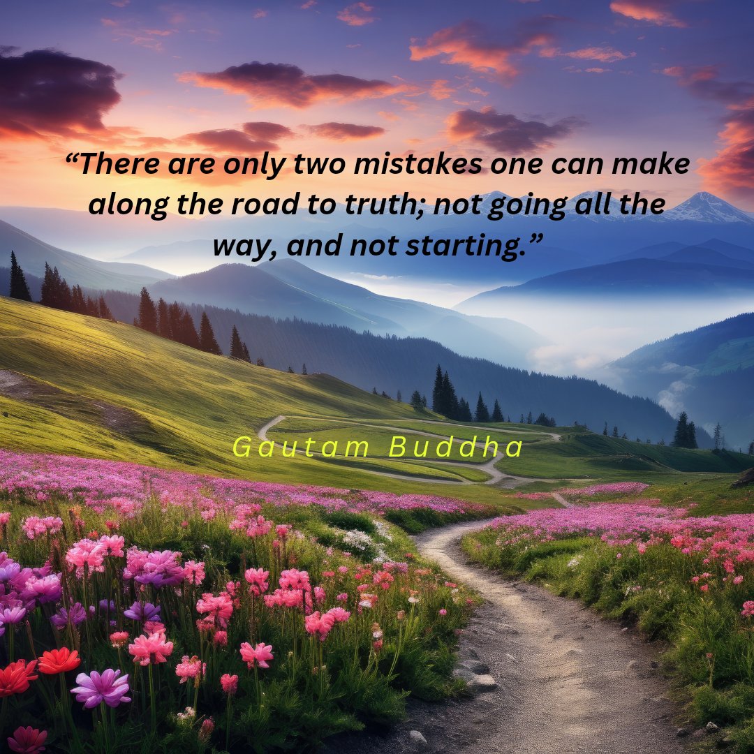 RamCharan7676's tweet image. Buddha Quotes:
“There are only two mistakes one can make along the road to truth; not going all the way, and not starting.”

#BuddhaWisdom #JourneyToTruth #EnlightenmentPath #InnerJourney #MindfulLiving #SpiritualGrowth #WisdomQuotes #SelfDiscovery #Perseverance #TruthSeeking