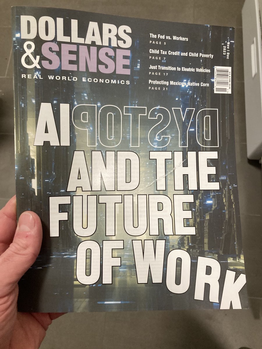 Look what just arrived! My second Dollars &amp; Sense cover story on AI. ⁦<a href="/SJSU/">San José State University</a>⁩ ⁦<a href="/sjsucoss/">SJSU College of Social Sciences</a>⁩ ⁦<a href="/democracynow/">Democracy Now!</a>⁩ ⁦<a href="/strikewave/">Strikewave</a>⁩ ⁦<a href="/PortsideOrg/">media@portside.org</a>⁩ ⁦<a href="/labornotes/">Labor Notes</a>⁩ ⁦<a href="/CFA_United/">California Faculty Association</a>⁩