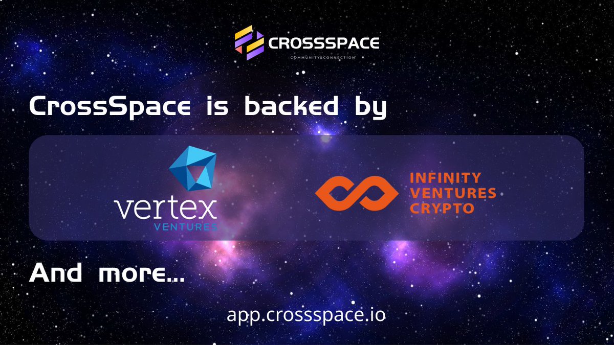 🚀 Thrilled to share that CrossSpace is backed by the visionaries at @vertexventures and @ivcryptofund! As two of the leading VC institutions, their belief in us is not just an investment, it's a testament to our mission 🌟Together, we're shaping the future of #SocialFi and the…