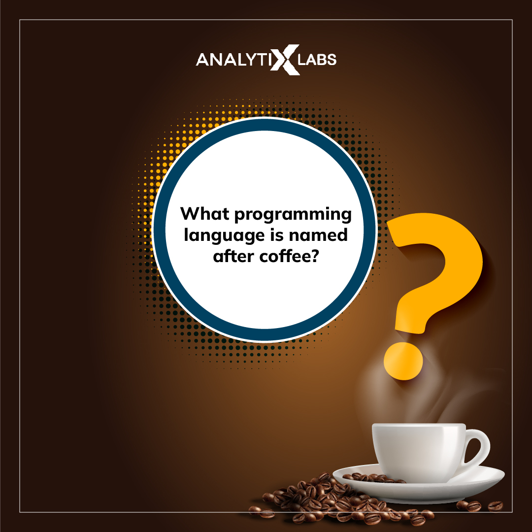 AnalytixLabs's tweet image. Java was named after the coffee. The language&apos;s name was suggested by one of its developers while he was drinking a cup of coffee.

#java #learnjava #datascience