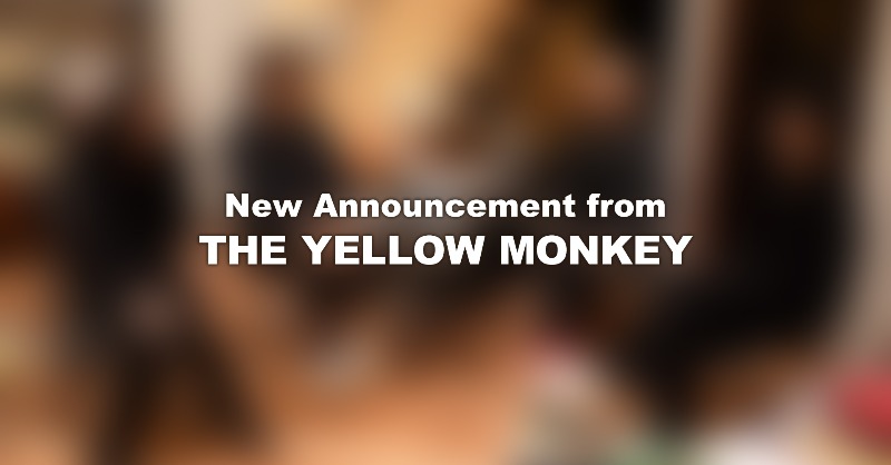 TYMSproject's tweet photo. 【TYMS MOVIE】
「New Announcement from THE YELLOW MONKEY」公開！

※動画内のお知らせ内容は、BELIEVER.の皆様に一足早くお届けしております。
一般解禁まで、SNSなどでの言及・拡散はお待ちいただきますようご協力をお願いいたします。