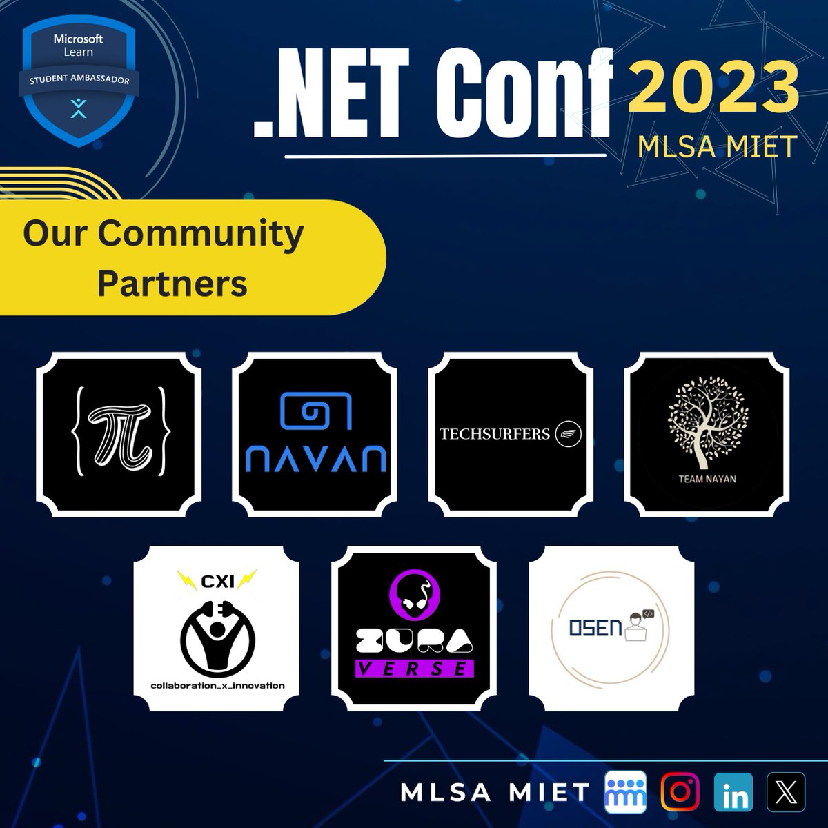 MlsaMiet's tweet image. Thrilled to announce our incredible community partners for Dot Net Conf 2023! 🚀 Join hands with MLSA MIET on November 18 as we come together to celebrate innovation, collaboration, and the power of the Dot Net. #DotNetConf2023 #CommunityPartners #MLSAMIET #msftstudentambassadors