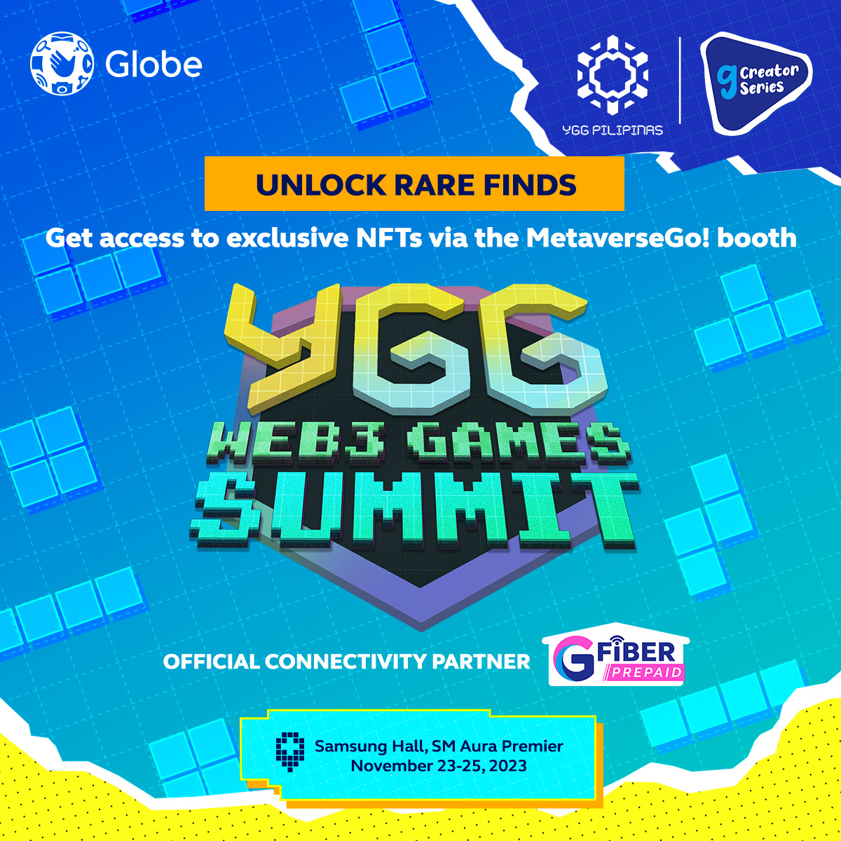 enjoyGLOBE's tweet photo. Ready, get set, and collect! 🚀 Swing by the MetaverseGo! booth at the YGG Web3 Games Summit and score NFTs that you can get using your Globe Rewards points. Make sure to download the GlobeOne app and MetaverseGo! app to mint those NFTs without a hitch! Catch more fun activities at the Samsung Hall, SM Aura Premier this November 23-25, 2023. See you there!
