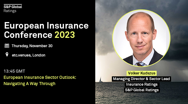 Only 2 weeks to go until we host our European Insurance Conference in London on Nov 30! Hear from leading industry voices incl. S&P Global Ratings' Volker Kudszus, Managing Director & Sector Lead, who will present the outlook for the sector. Register: ow.ly/eRsK50Q8E6A