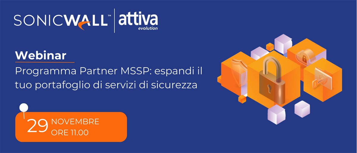 📢Partecipa al Webinar e scopri Il programma <a href="/SonicWall/">SonicWall</a> MSSP che offre un'ampia suite di strumenti e funzionalità avanzate di #cybersecurity 

Registrati ora 👉🏻 attivaevolution.com/Eventi/Program…

#AttivaEvolution #Cybersecurity #ITSecurity