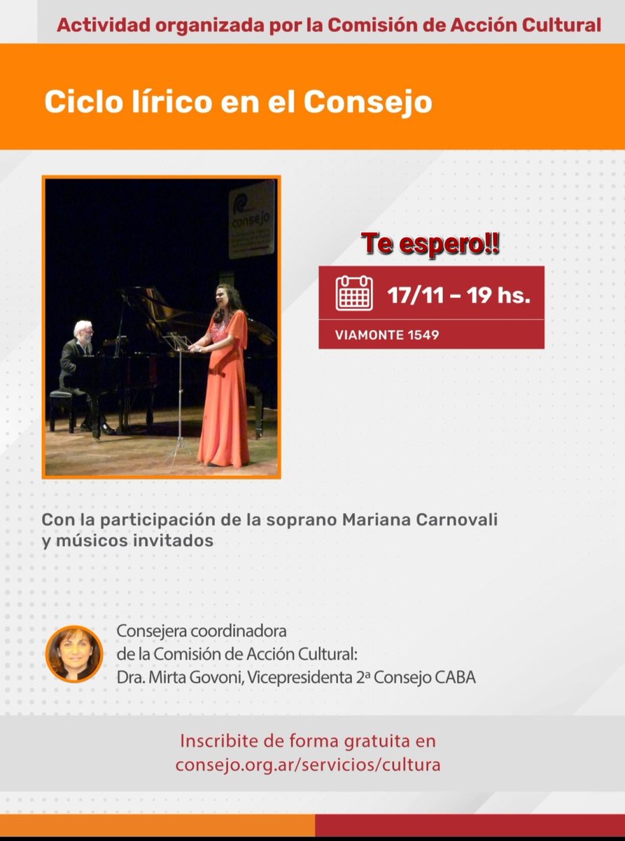 GovoniMirta's tweet photo. Ciclo lírico en el Consejo

Artista invitada: soprano Mariana Carnovali. 
Viernes 17 de noviembre, 19:00 hs. 
Viamonte N° 1549, caba. 
Actividad gratuita 

Coordinación: Consejera Coordinadora 
Dra. CP Mirta S. Govoni –
Vicepresidenta 2º del Consejo. https://t.co/Q48XKeEJ3X