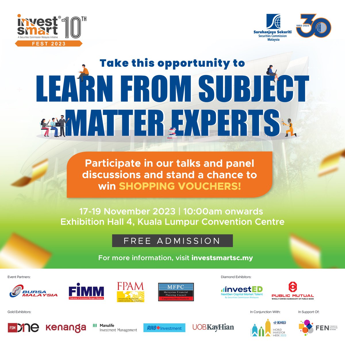InvestSmart_SC's tweet photo. Learn to invest smartly and wisely from subject matter experts 👩🏻💻📑💸.
Come visit us at Exhibition Hall 4, Kuala Lumpur Convention Centre.
Open to all, so bring along your family and friends.
#investsmartsc #bijaklabur #seccommy #ISF2023 #semaksebelumlabur #silaplaburduitlebur #InvestWisely