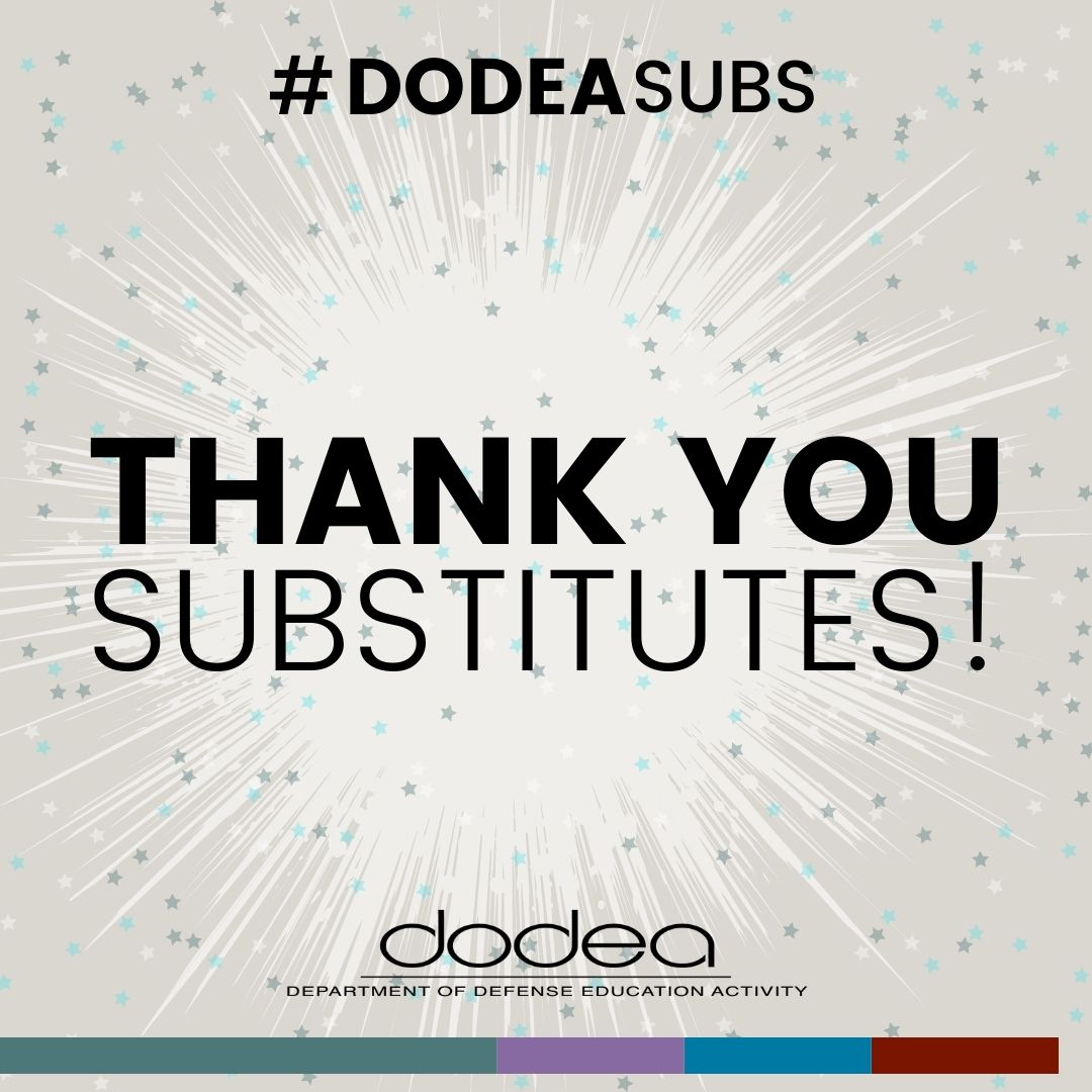 Today we give a BIG shoutout📣 to all the DoDEA substitute educators out there! Your hard work and dedication are the glue that keeps our students' education moving forward. You're a hero in our books!🏆#DoDEAinAction