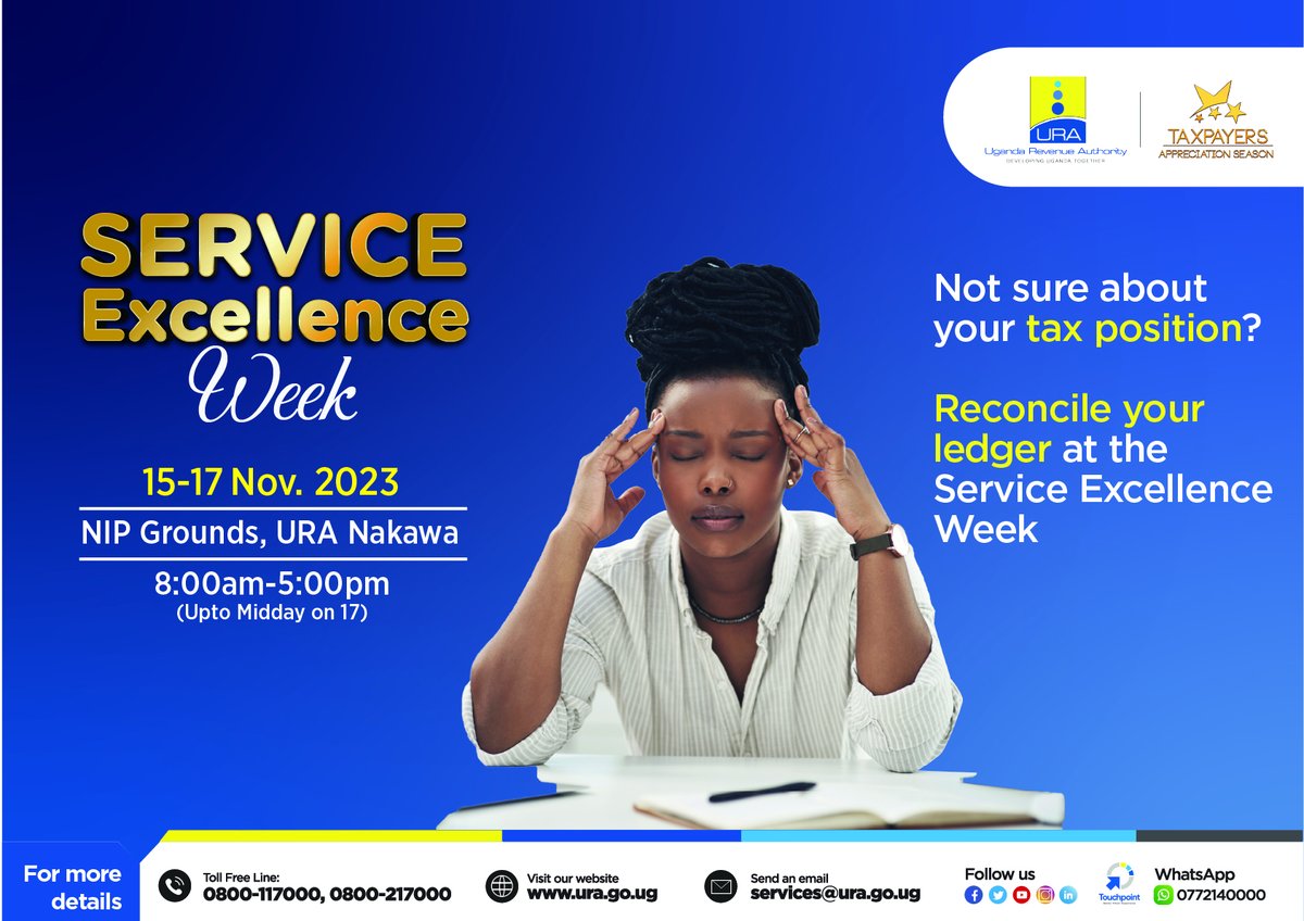 URAuganda's tweet photo. You're not on your own!

Take advantage of the #URAServiceExcellence week to find out your tax position and reconcile your ledger.

Come on down to the URA Headquarters today.

⏳8:00am to 12:00noon
#ServiceExcellenceWeek
#CommittedToServiceExcellence https://t.co/GKxwZ14yTn