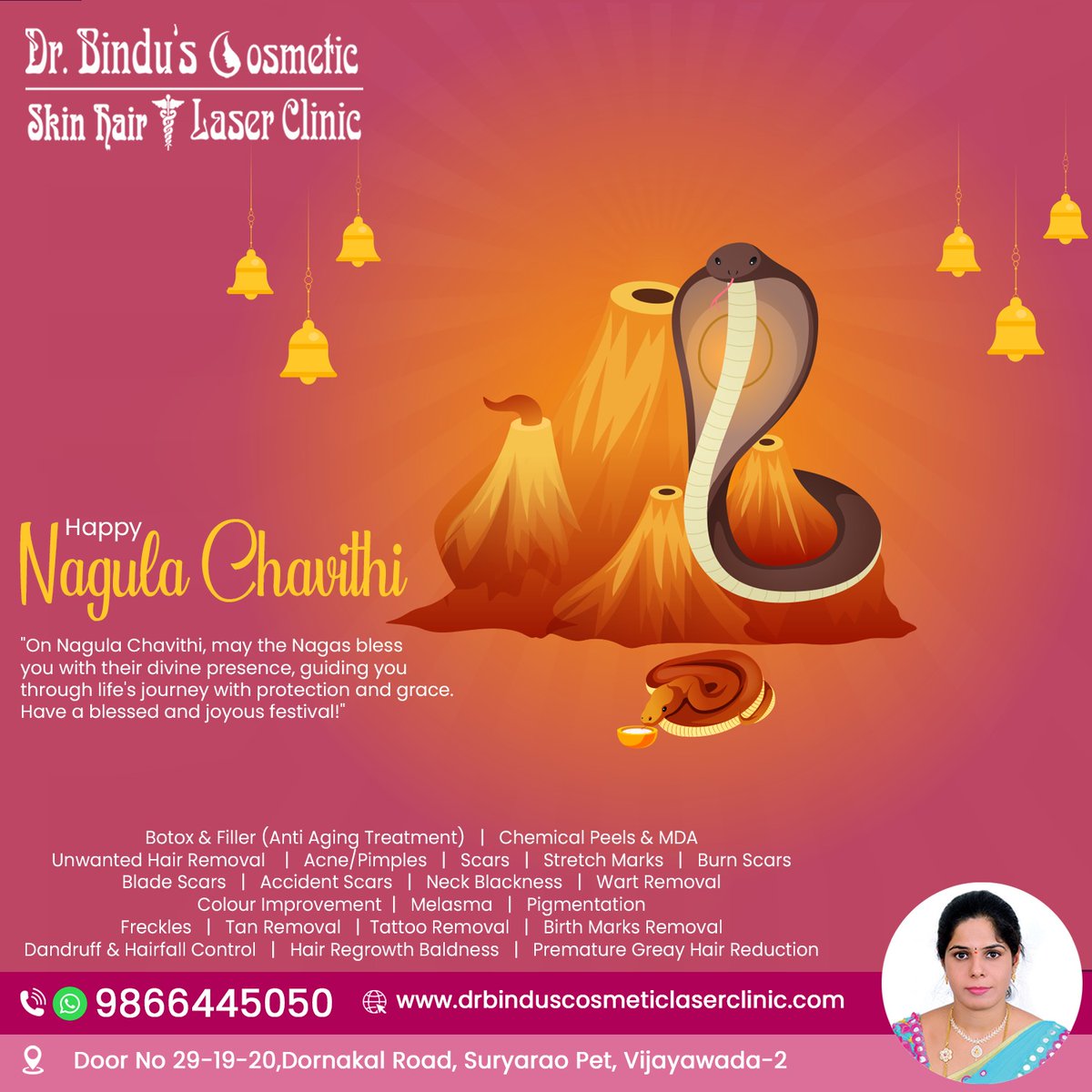 Happy Nagula Chavithi!

O

#binduclinic #laserclinic #binduclinicinvijayawada #binducosmeticlasercliinic #nagulachavithi #nagulapanchami #laserclinic #ageless #antiaging #antiagingskincare #antiagingtreatment #agingtreatment #skincareconsultants #hairgrowthtips #haircare