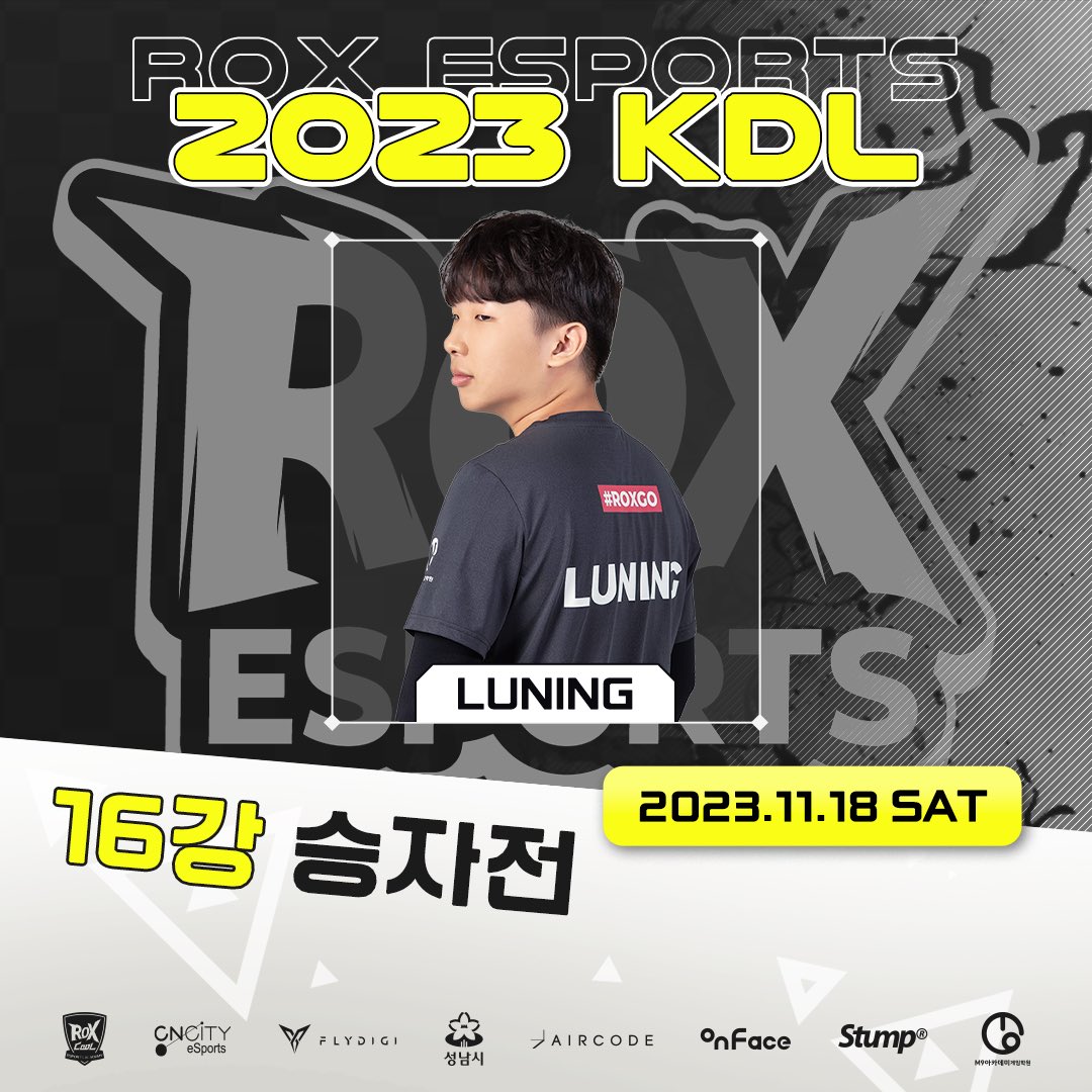 _ROXWIN's tweet photo. [🏁2023 KDL🏁] 

개인전 16강 승자전
#Luning 홍성민 선수 출전!
#ROXGO

📍 11/18(토) 6PM 와일드카드전 이후 
📺 KDL 유튜브, 트위치

#성남시 #ROX #ROXESPORTS #ROXOOL
#KDL #KDL개인전 #GAMEDAY
#CNCiTYesports #FICOR #onFace
#M9게임아카데미 #jomakorea #Stump
#HOMTUS #조이트론 #플라이디지 https://t.co/LppmFAqoTp