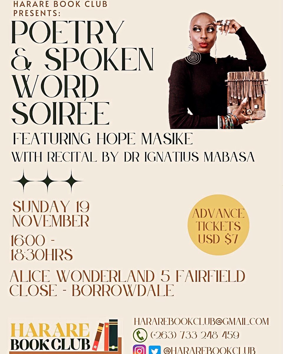 HopeMasike's tweet photo. Iโm looking forward to having you this Sunday the 19th
I shall be reading from all three of my #poetry #books
๐ #diewithme
๐ #dzevabvazera
๐ #askmeagain
Plus #mbiramusic and just #goodvibes ๐ค๐ค๐ค
Come!
@hararebookclub https://t.co/kg7ZV5ndjG