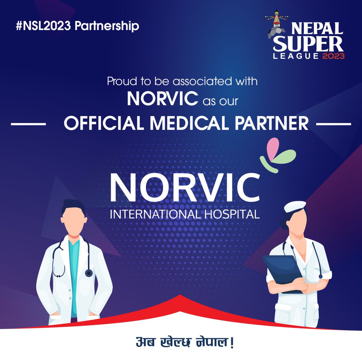 NSL is delighted to announce Norvic as the Official Medical Partner .The Norvic hospital team’s dedication and expertise in providing medical support during NSL’s inaugural first season were invaluable to us. 
#nepalsuperleague #NSLSeason2 #NSL2023 #abakhelchanepal #norvic