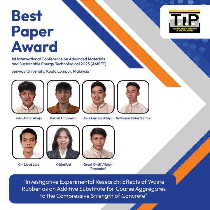 TIP1962official's tweet photo. A study analyzing the effects of mixing cement with waste rubber earned some T.I.P. QC civil engineering students “Best Paper” merit in the recent #AMSET2023 int’l conference at @SunwayU in Malaysia. Congrats! 👏🏆🎉

Read here:  https://t.co/oezlKeDzNZ

#TIPPride https://t.co/MLgzv1ZnIg