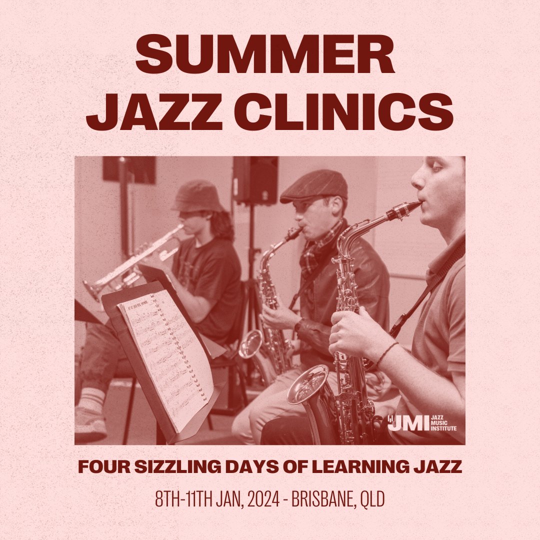 JazzMusicInst's tweet photo. Summer holidays are closer than ever, and so are our famous Summer Jazz Clinics! 😎 

Learn jazz with us at our campus in Brisbane, Queensland this January from the 8th-11th, 2024! ☀️ 

Spots are filling up quickly. Sign up now so as to not miss out!
📝 https://t.co/kwadqZkcph https://t.co/cdE7eqaXt4