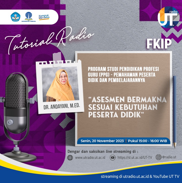 UnivTerbuka's tweet photo. Senin, 20 November 2023 pkl 15.00-16.00 WIB, UT Radio https://t.co/Tryu6mtOaf menyiarkan #TutorialRadio FKIP tentang "Asesmen Bermakna sesuai Kebutuhan Peserta Didik".
Saksikan jg di UT TV https://t.co/dWrAMntnO7
Bertanya ke DM IG @ radio.ut
#UniversitasTerbuka #KuliahOnline https://t.co/YpmvjPEjOL
