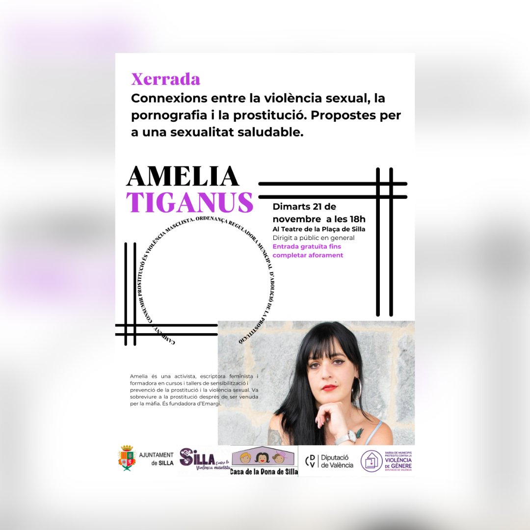 jovesnet's tweet photo. Programació #25N 💜💪🏼

➡️ Xerrada ‘Connexions entre violència sexual, pornografia i prostitució. Propostes per a una sexualitat saludable’
🗣A càrrec d'Amelia Tiganus

🗓Dimarts 21 de novembre 
⏰ 18.00h
📍Teatre de la Plaça de Silla
❗️Entrada gratuïta

#JovesNet #XarxaJoves #25N https://t.co/TIhWIj2tVL
