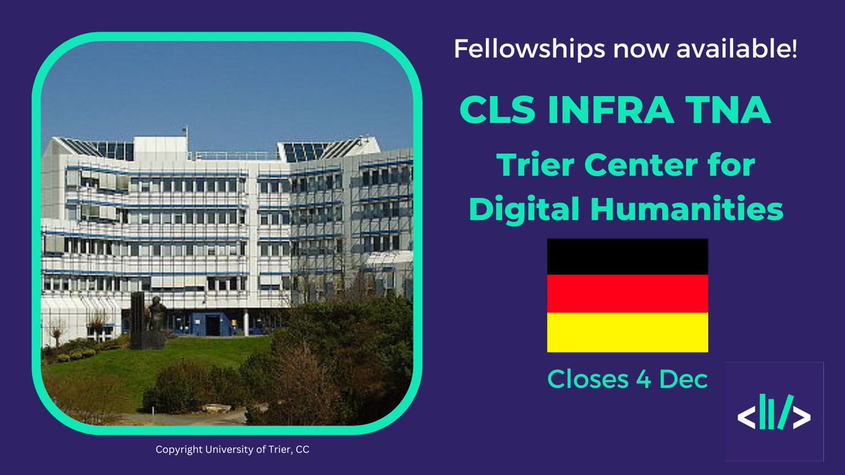 📢#ClsInfraTna Fellowships available @CDHTrier! ➡️All stages of expertise welcome! ➡️#DigitalLexicography #XML ➡️#DigitalScholarlyEditing ➡️#ResearchSoftware development ➡️#CLS ->#LOD ➡️Non-textual #DigitalCulture Heritage 🗓️Applications due 4 Dec! ✍️clsinfratna.sciencescall.org