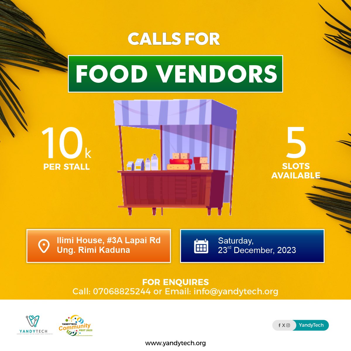 YTCommunityFest's tweet photo. ๐๐ Attention Food Vendors in Kaduna! ๐๐
YandyTech Community Fest is on the lookout for some amazing food vendors to spice up the festival! ๐ฎ๐ฅค
๐ Only 5 stall slots available!
๐ธ Each slot at 10k.
#YandyTechCommunityFest #FoodVendorsWanted #Kaduna https://t.co/rFEu0aNH5v