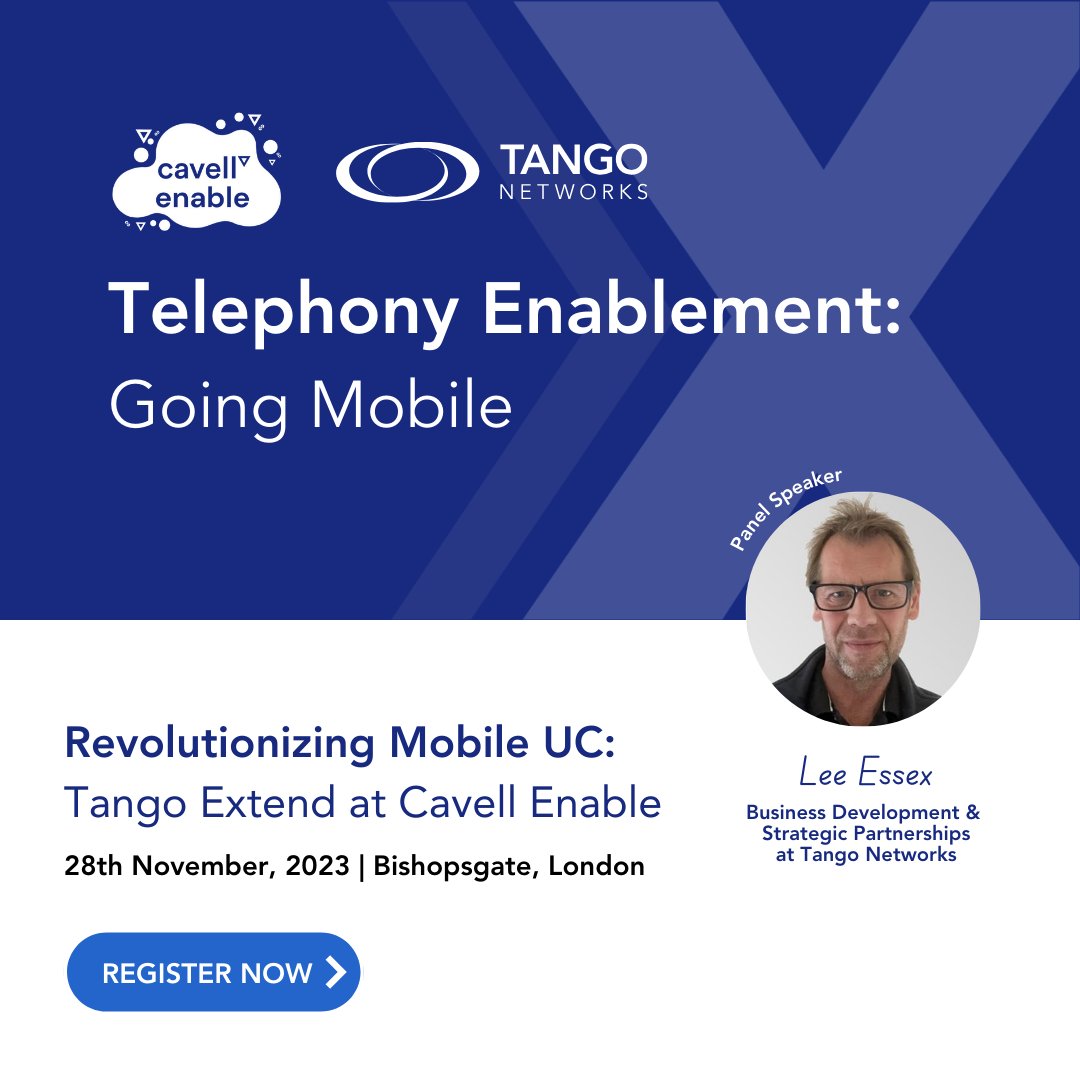 Join us at Cavell Enable to witness the transformation of mobile unified communications with Tango Extend, London, Nov. 28: blog.tango-networks.com/enabling-the-r…

#CavellEnable #TangoExtend #remoteworking #MicrosoftTeams #eSIM #BYOD