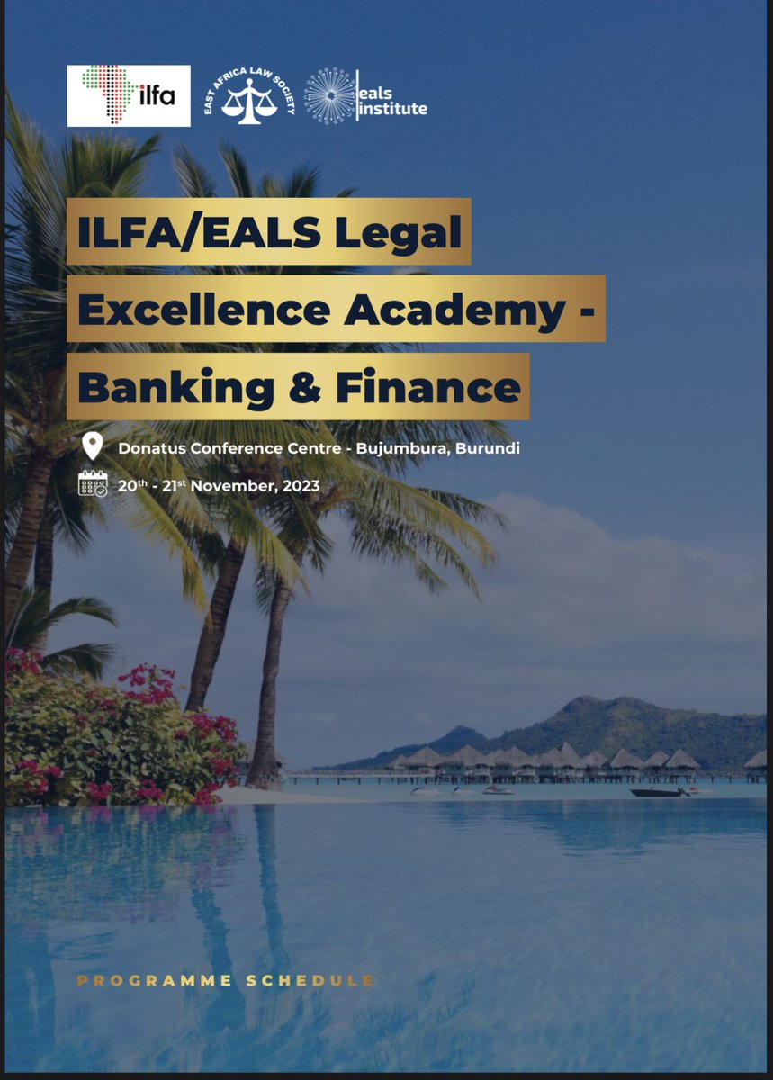 Welcome to our well curated Banking and Finance Academy pre-conference training in Bujumbura. Limited slots remaining. Register here👇👇 bit.ly/EALS-ILFA-Trai… Click here to view the program👇 bit.ly/EALS-ILFA-Prog…